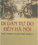 Ebook Di dân tự do đến Hà Nội: Thực trạng và giải pháp quản lý - TS. Hoàng Văn Chức