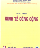 Giáo trình Kinh tế công cộng: Tập 1 - PGS.TS. Phạm Văn Vận, ThS. Vũ Cương