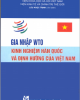 Ebook Gia nhập WTO Kinh nghiệm Hàn Quốc và định hướng của Việt Nam - Lưu Ngọc Trinh