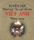 Tuyển tập Thành ngữ Tục ngữ Ca dao Việt - Anh thông dụng