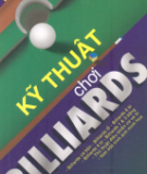Kỹ thuật chơi Billiards  - NXB Thề dục Thể thao
