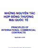 Ebook Những nguyên tắc hợp đồng thương mại quốc tế - NXB TP Hồ Chí Minh