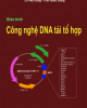 Giáo trình Công nghệ DNA tái tổ hợp - Nguyễn Hoàng Lộc