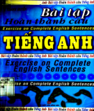 Ebook Bài tập hoàn thành câu Tiếng Anh: Phần 1 - Thanh Huyền