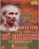 Ebook Người đổi tên là Hồ Chí Minh từ bao giờ: Phần 1 - Phạm Quý Thích