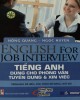 Ebook Tiếng Anh dùng cho phỏng vấn tuyển dụng và xin việc: Phần 1