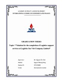Graduate thesis: Solution for the completion of Logistics support services at Logistics Sao Viet Company Limited
