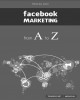 Facebook Marketing from A to Z (English): Part 2