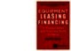 Equipment Leasing and Financing: A Product Sales and Business Profit Center Strategy