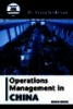 Operations Management in China, Second Edition