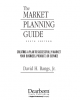 Ebook The market planning guide: creating a plan to successfully market your business, product, or service - David H. Bangs, Jr
