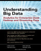 Ebook Understanding big data: Analytics for enterprise class hadoop and streaming data – Part 2