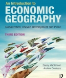 Ebook An introduction to economic geography: Globalisation, uneven development and place (Third edition) -  Danny MacKinnon, Andrew Cumbers