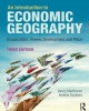 Ebook An introduction to economic geography: Globalisation, uneven development and place (Third edition) -  Danny MacKinnon, Andrew Cumbers