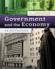 Ebook Government and the economy: An encyclopedia - David A. Dieterle, Kathleen C. Simmons