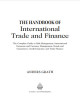 Ebook The handbook of international trade and finance: The complete guide to risk management, bonds and guarantees, credit insurance and trade finance