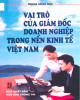 Ebook Vai trò của giám đốc doanh nghiệp trong nền kinh tế Việt Nam: Phần 2