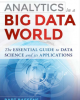 Ebook Analytics in a big data world: The essential guide to data science and its applications - Bart Baesens