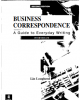 Ebook Business Correspondence: A Guide to Everyday Writing