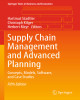 Ebook Supply chain management and advanced planning: Concepts, models, software, and case studies - Part 2