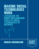 Ebook Making social technologies work: Leveraging the power and managing perils of social technologies in business