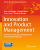Ebook Innovation and product management: A holistic and practical approach to uncertainty reduction