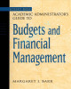 Ebook Jossey-Bass academic administrator’s guide to budgets and financial management - Margaret J. Barr