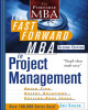 Ebook The fast forward MBA in project management (Second edition)