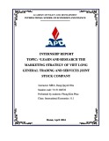 Internship report: Learn and research the marketing strategy of Viet Long General Trading And Services Joint Stock Company