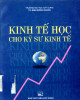 Ebook Kinh tế học cho kỹ sư kinh tế: Phần 2