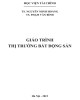 Giáo trình Thị trường bất động sản: Phần 2 - TS. Nguyễn Minh Hoàng