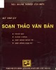 Ebook Kỹ thuật soạn thảo văn bản: Phần 2