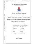 Khóa luận tốt nghiệp: Hoạt động cho vay doanh nghiệp vừa và nhỏ tại Ngân hàng Thương mại Cổ phần Sài Gòn Thương Tín
