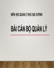Bài giảng Quản lý học đại cương - Bài cán bộ quản lý