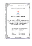 Khóa luận tốt nghiệp: Giải pháp hoàn thiện hoạt động truyền thông thương hiệu trên mạng xã hội TikTok của Công ty Trách nhiệm hữu hạn Bảo hiểm Tasco