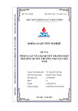 Khóa luận tốt nghiệp: Pháp luật về giải quyết tranh chấp nhượng quyền thương mại tại Việt Nam