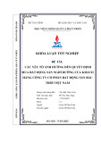 Khóa luận tốt nghiệp: Các yếu tố ảnh hưởng đến quyết định mua bất động sản nghỉ dưỡng của khách hàng Công ty Cổ phần Bất động sản Bầu Trời Việt Nam