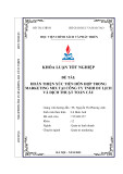 Khóa luận tốt nghiệp: Hoàn thiện xúc tiến hỗn hợp trong marketing mix tại Công ty TNHH Du lịch và Dịch thuật Toàn Cầu