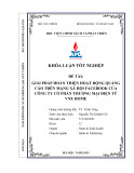 Khóa luận tốt nghiệp: Giải pháp hoàn thiện hoạt động quảng cáo trên mạng xã hội Facebook của Công ty Cổ phần Thương mại điện tử VNE Home