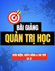 Bài giảng Quản trị học: Khái niệm, chức năng & vai trò (A-Z)